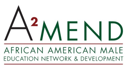 A2MEND African American Male Education Network & Development