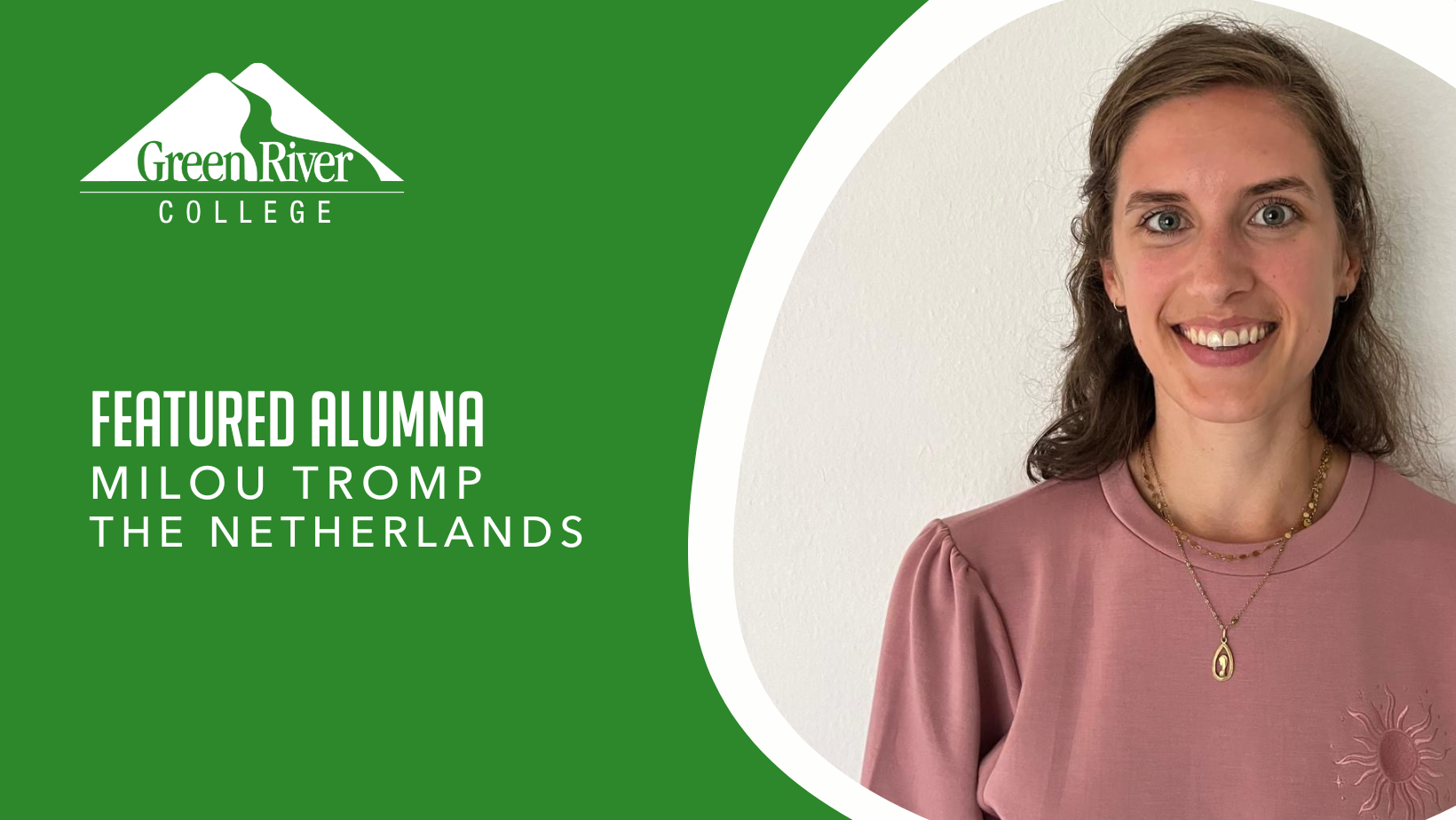Featured Alumna - Milou Tromp - The Netherlands