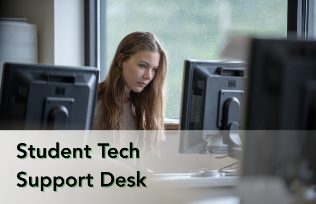 the words 'student tech support' over a picture of a student looking at a computer 